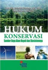 Hukum Konservasi Sumber Daya Alam Hayati dan Ekosistemnya